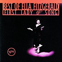 Best Of Ella Fitzgerald First Lady Of Song