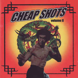 Cheap Shots Volume 2