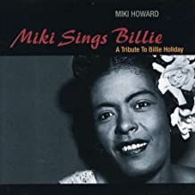 Miki Sings Billie A Tribute To Billie Holiday