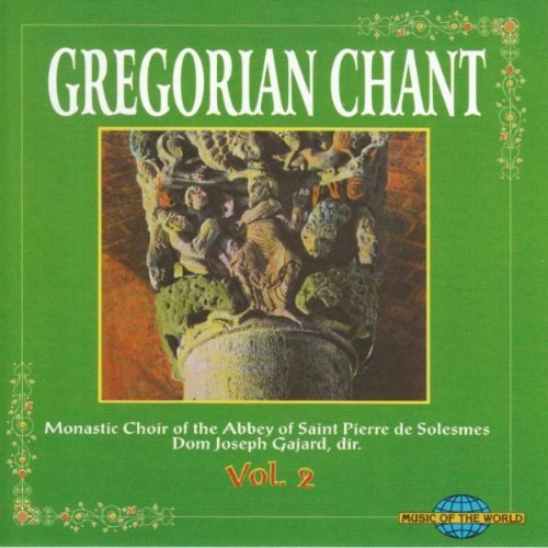 Gregorian Chant Vol 2