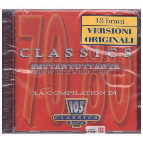 Classics Settantottanta La Compilation Di Radio 105
