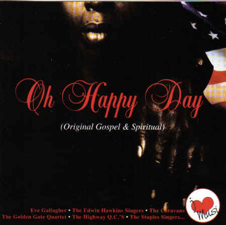 Oh Happy Day (Original Gospel & Spiritual)
