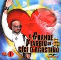 Il Grande Viaggio Di Gigi D'agostino Vol 1
