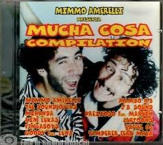 Mucha Cosa Compilation