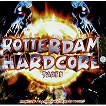 Rotterdam Hardcore Part 2