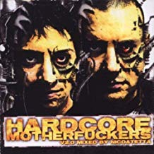 Hardcore Motherfuckers V2.0