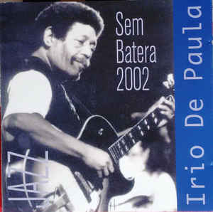 Sem Batera 2002