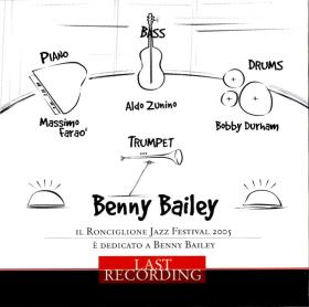 Benny Bailey Last Recording