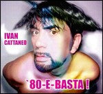 80 E Basta!
