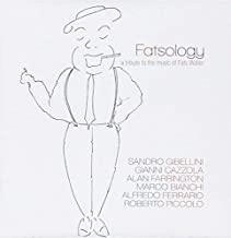 Fatsology Tribute To The Music Of Fats Waller
