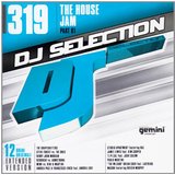 Dj Selection 319: The House Jam Part 81