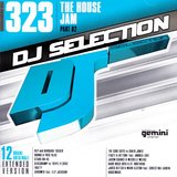 Dj Selection 323 - The House Jam Part 82