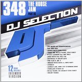 Dj Selection 348: The House Jam Part 93