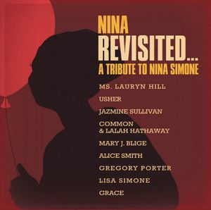 Nina Revisited A Tribute To Nina Simone
