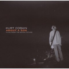 Kurt Cobain: About A Son