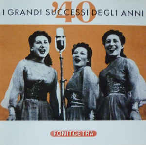 I Grandi Successi Degli Anni 40