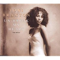 Un-Break My Heart The Mixes