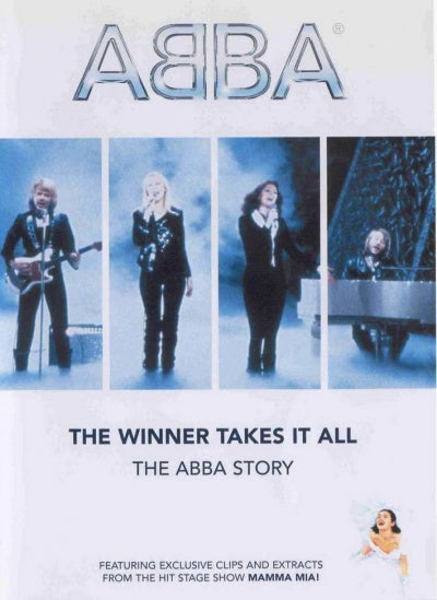 The Winner Takes It All (The Abba Story)
