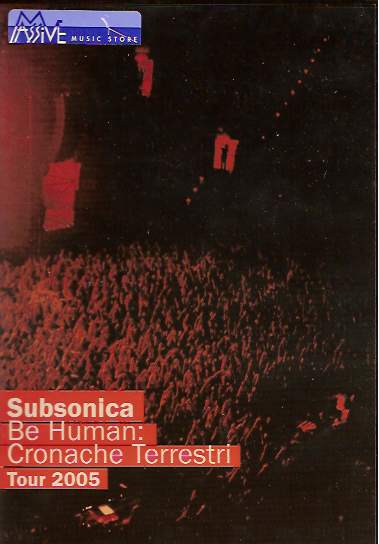 Be Human: Cronache Terrestri Tour 2005