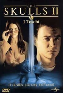 The Skulls 2 - I Teschi