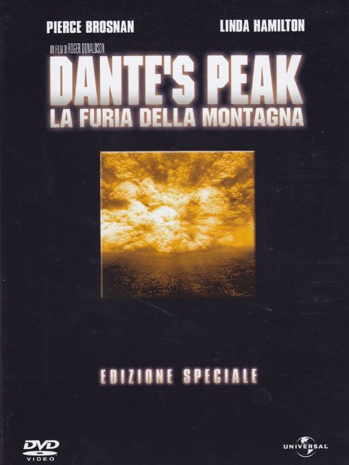 Dante's Peak - La Furia Della Montagan - Edizione Speciale