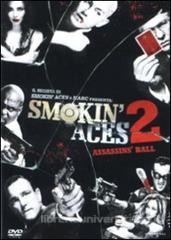 Smokin' Aces 2 - Assassins' Ball