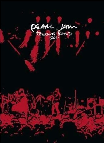 Pearl Jam - Touring Band 2000