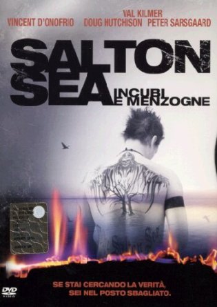 Salton Sea - Incubi E Menzogne
