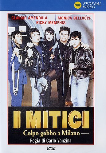 I Mitici - Colpo Gobbo A Milano