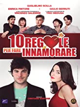 10 Regole Per Fare Innamorare