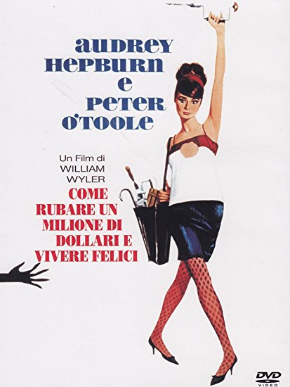 Come Rubare Un Milione Di Dollari E Vivere Felici