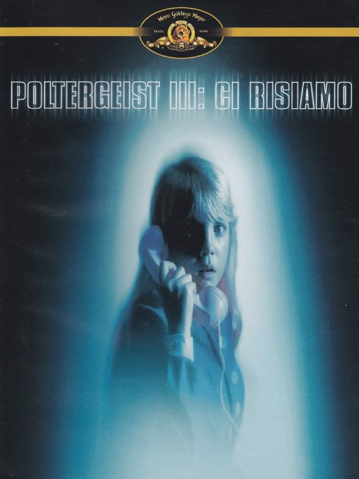 Poltergeist 3 - Ci Risiamo