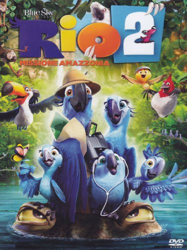 Rio 2 - Missione Amazzonia