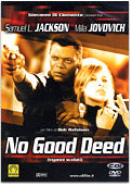 No Good Deed Inganni Svelati