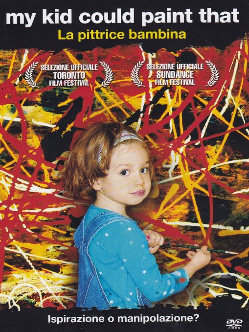 My Kid Could Paint That - La Pittrice Bambina (Inglese)