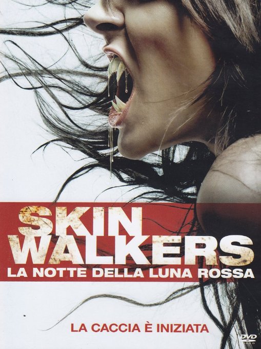 Skinwalkers - La Notte Della Luna Rossa