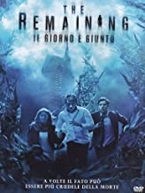 The Remaining - Il Giorno È Giunto