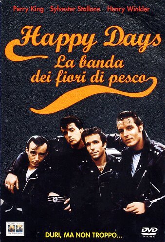 Happy Days - La Banda Dei Fiori Di Pesco