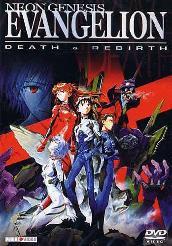 Neon Genesis Evangelion - Death And Rebirth