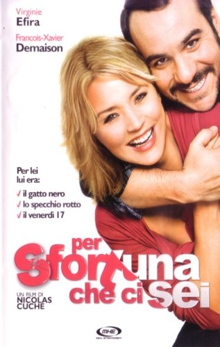 Per Sfortuna Che Ci Sei