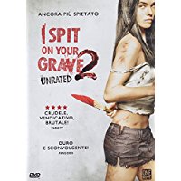 I Spit On Your Grave 2