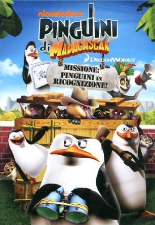 I Pinguini Di Madagascar (Missione Pinguini In Ricognizione)
