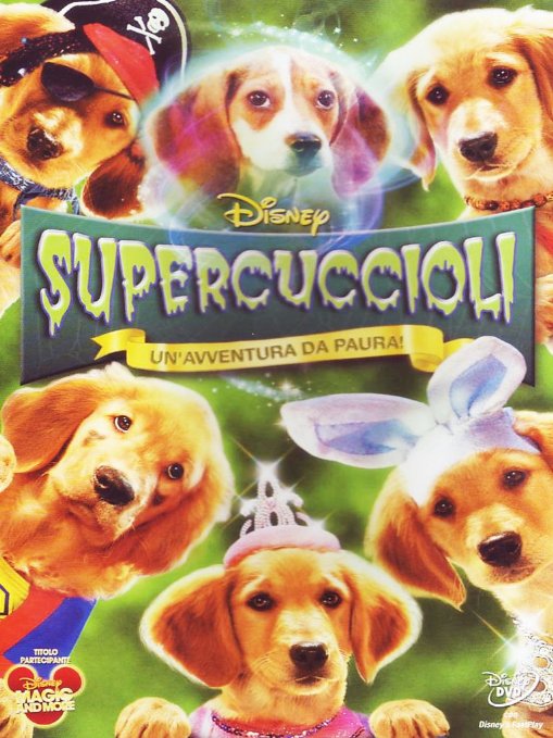 Supercuccioli - Un'avventura Da Paura!