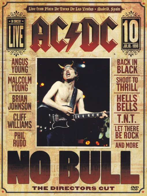 No Bull - Live In Madrid - The Directors Cut