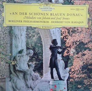 An Der Schönen Blauen Donau / Melodien Von Johann Und ..