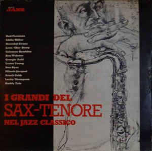 I Grandi Del Sax Tenore Nel Jazz Classico