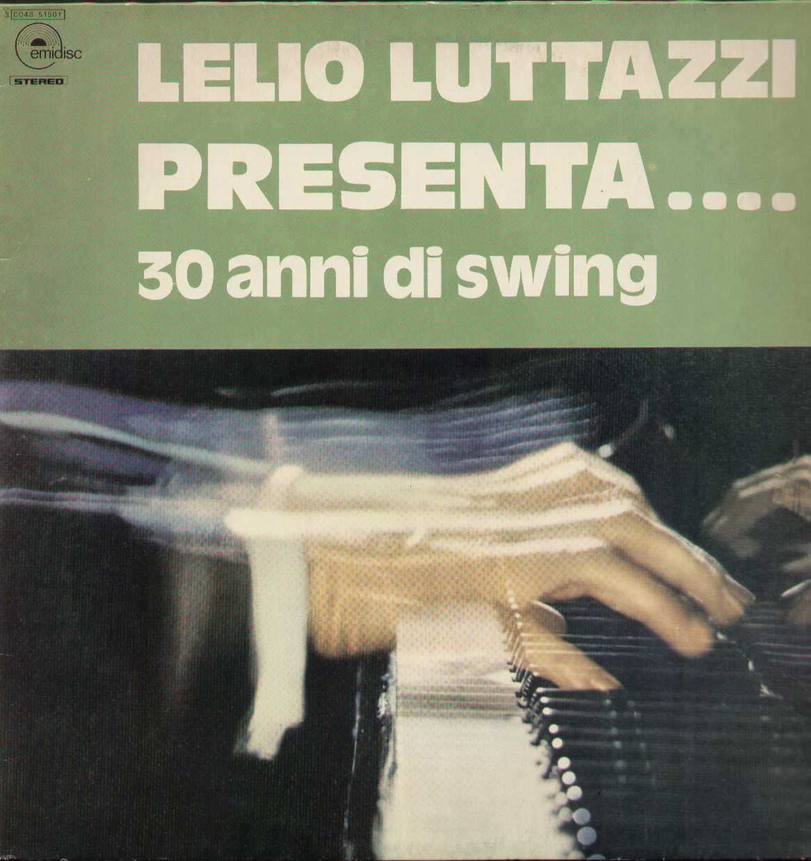 Presenta 30 Anni Di Swing
