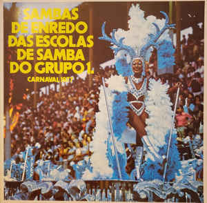 Sambas De Enredo Das Escolas De Samba Do Grupo 1 Carnaval 77