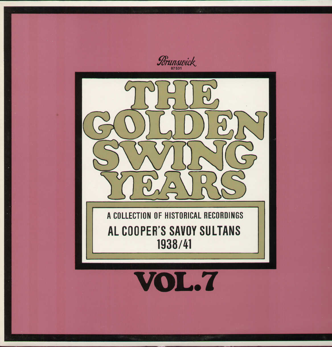 The Golden Swing Years Vol.7