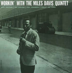 Workin With The Miles Davis Quintet